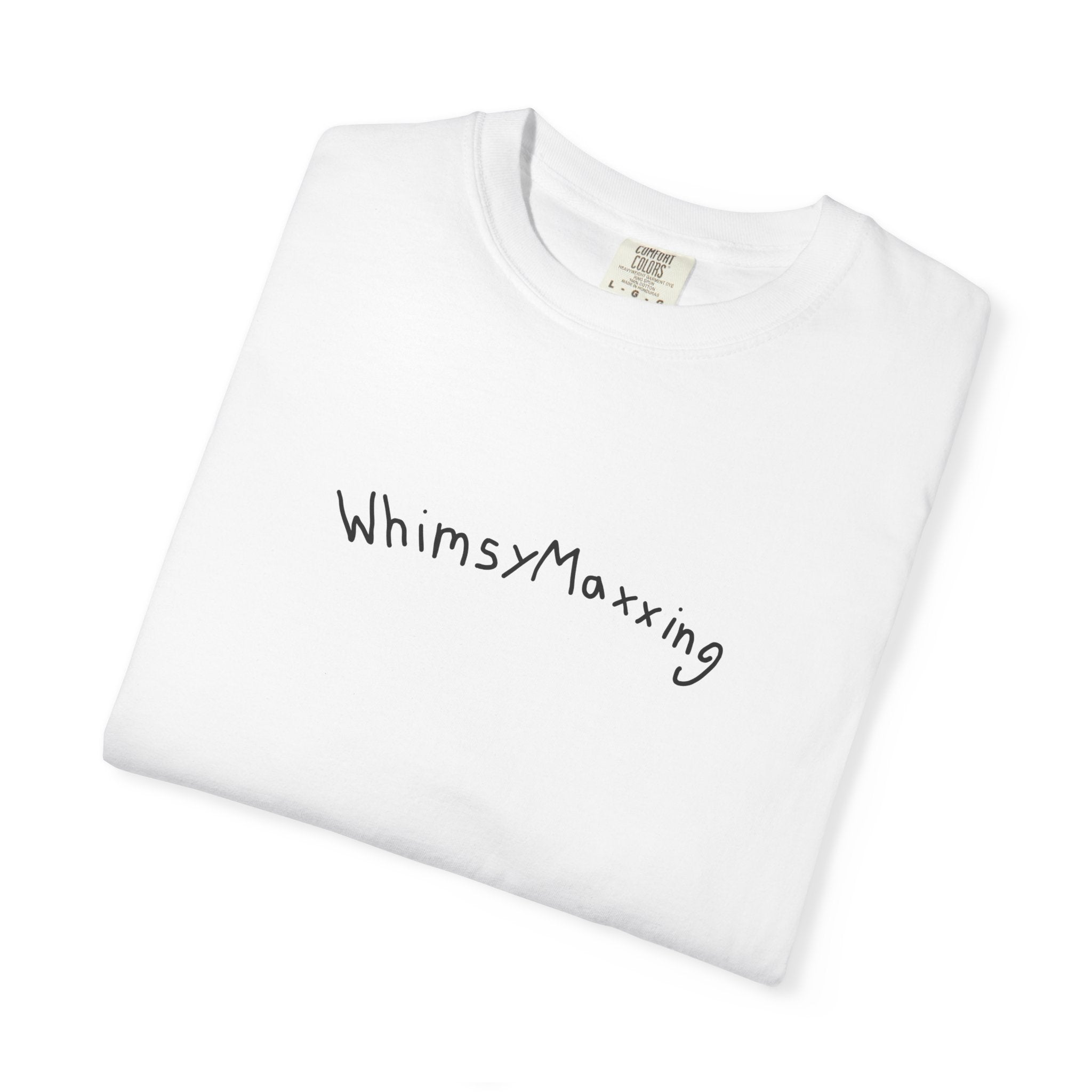 WhimsyMaxxing Graphic T-Shirt — Minimal Handwritten Logo Tee